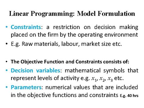 A Constraint In A Decision Is A Restriction Placed On