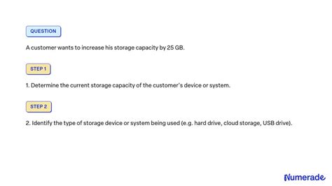 A Customer Wants To Increase His Storage