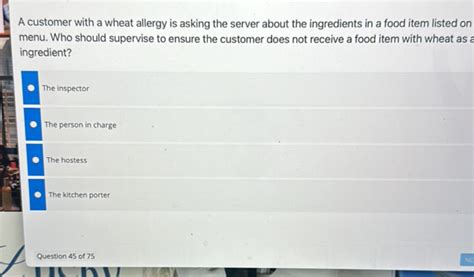 A Customer With A Wheat Allergy Is Asking The Server