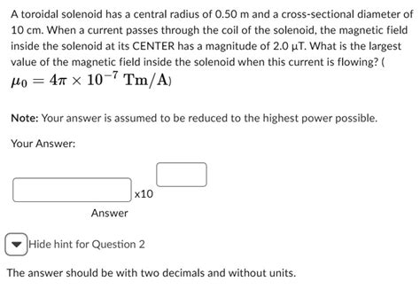 A Toiroidal Solenoid Has A Central Radius Of 0.5m