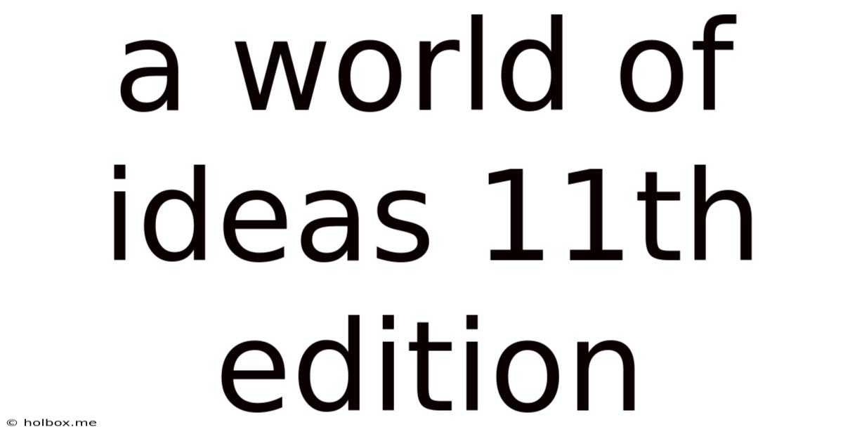 A World Of Ideas 11th Edition
