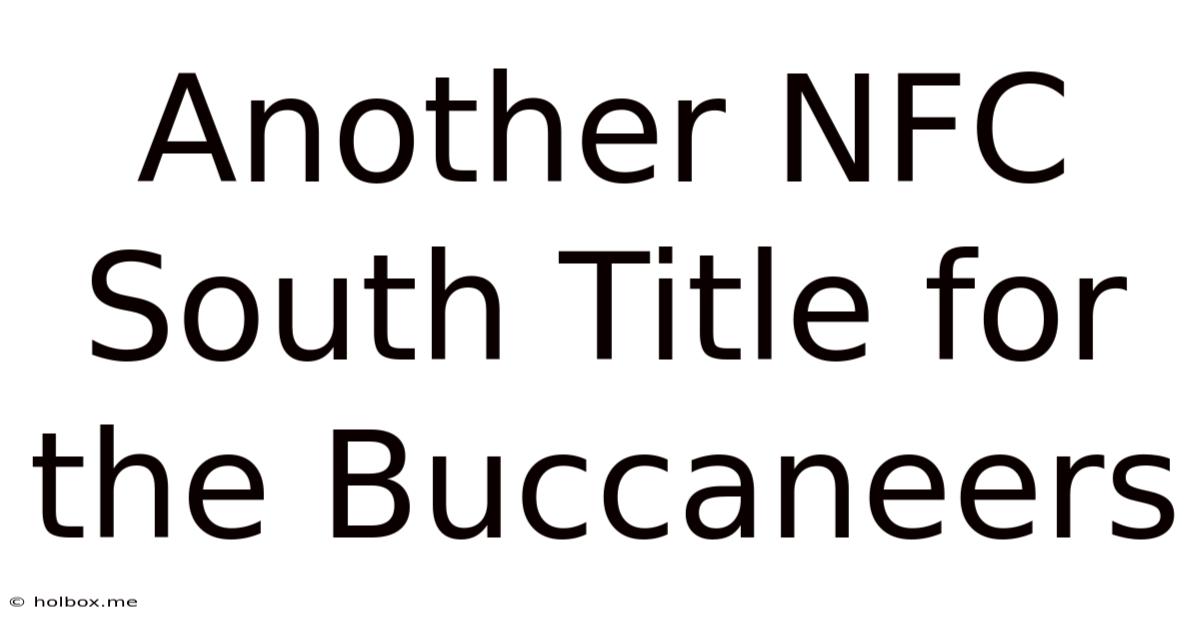 Another NFC South Title For The Buccaneers