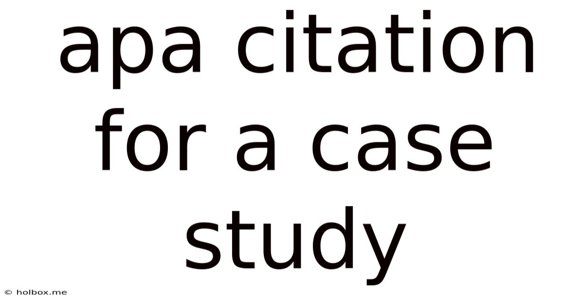 Apa Citation For A Case Study