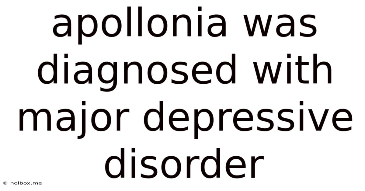Apollonia Was Diagnosed With Major Depressive Disorder