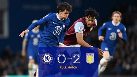 Aston Villa Vs Chelsea: Full Match Highlights & Blog