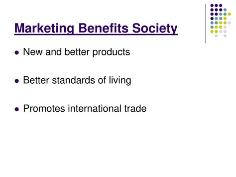 Benefits To Society From Effective Marketing Include