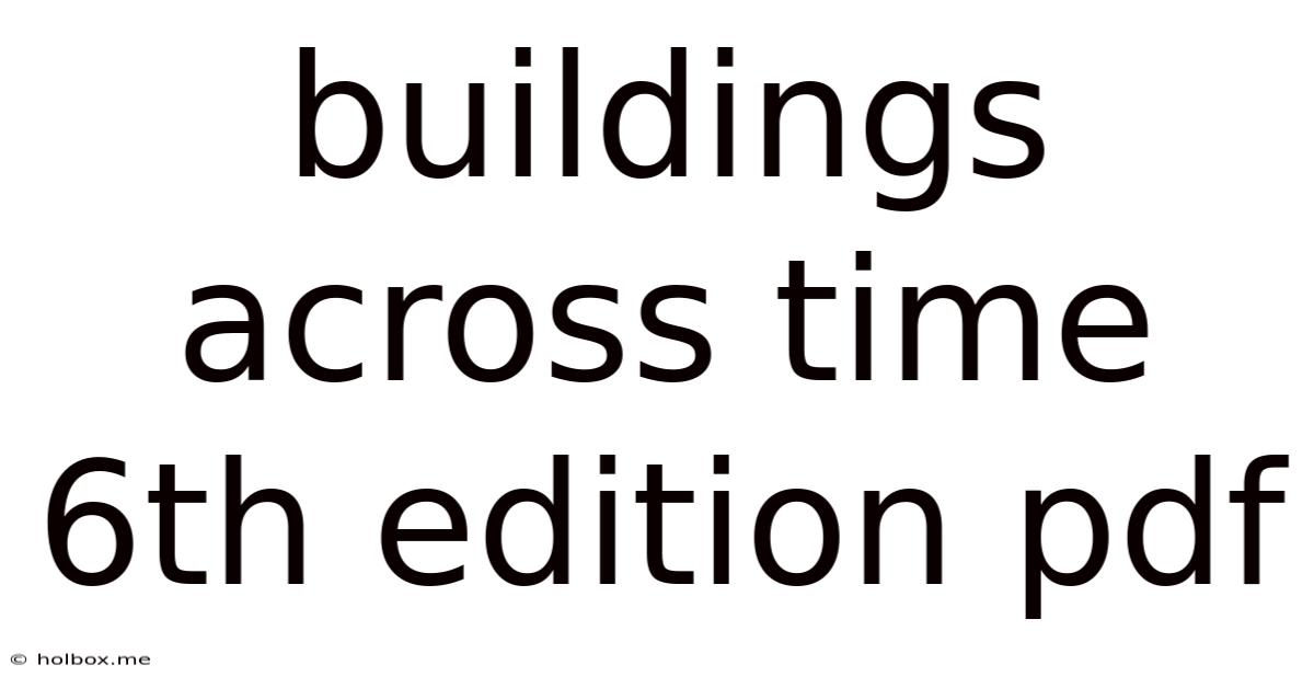 Buildings Across Time 6th Edition Pdf