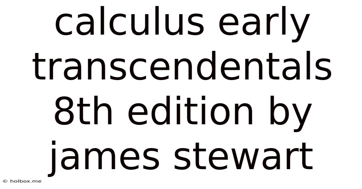 Calculus Early Transcendentals 8th Edition By James Stewart