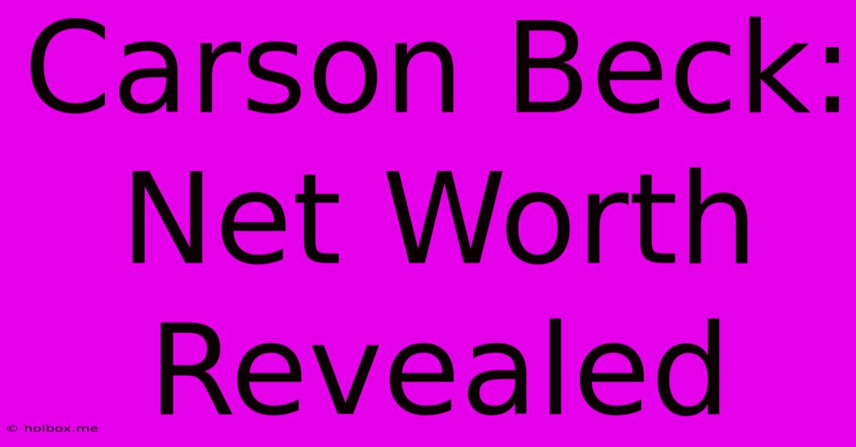 Carson Beck: Net Worth Revealed