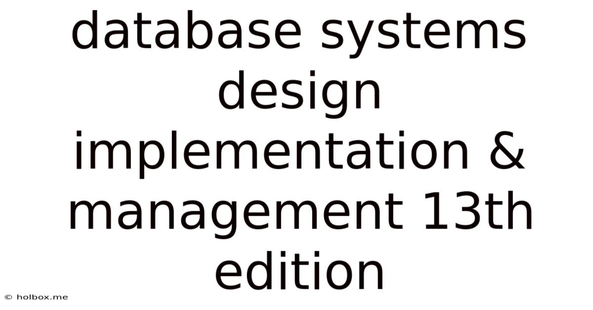 Database Systems Design Implementation & Management 13th Edition