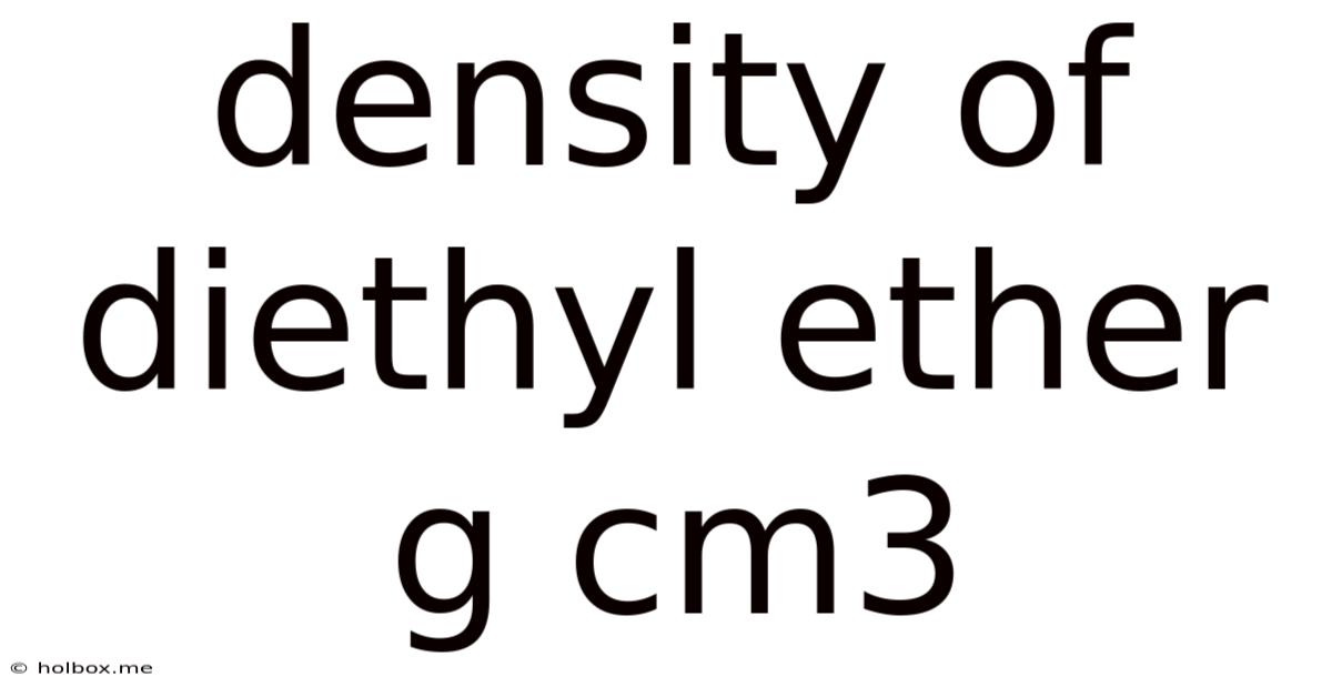 Density Of Diethyl Ether G Cm3