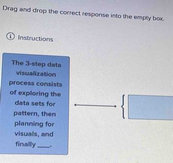 Drag And Drop The Correct Response Into The Empty Box