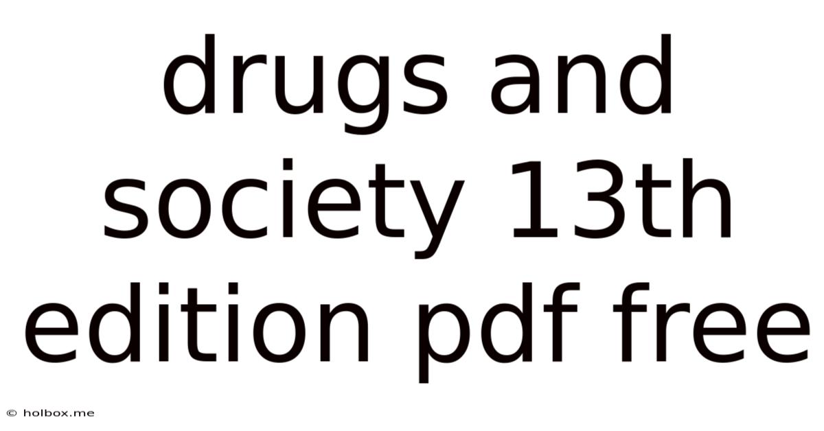 Drugs And Society 13th Edition Pdf Free