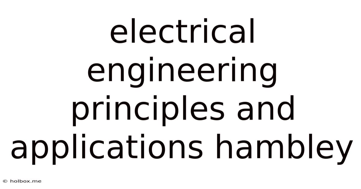 Electrical Engineering Principles And Applications Hambley