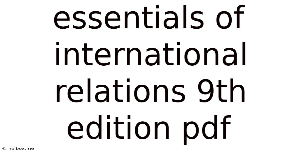 Essentials Of International Relations 9th Edition Pdf