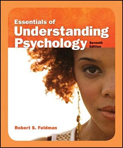 Essentials Of Understanding Psychology 7th Edition