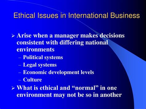 Ethical Issues Arise In International Business When