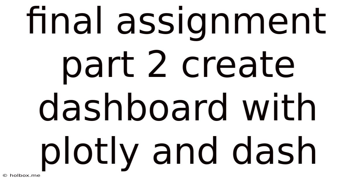 Final Assignment Part 2 Create Dashboard With Plotly And Dash