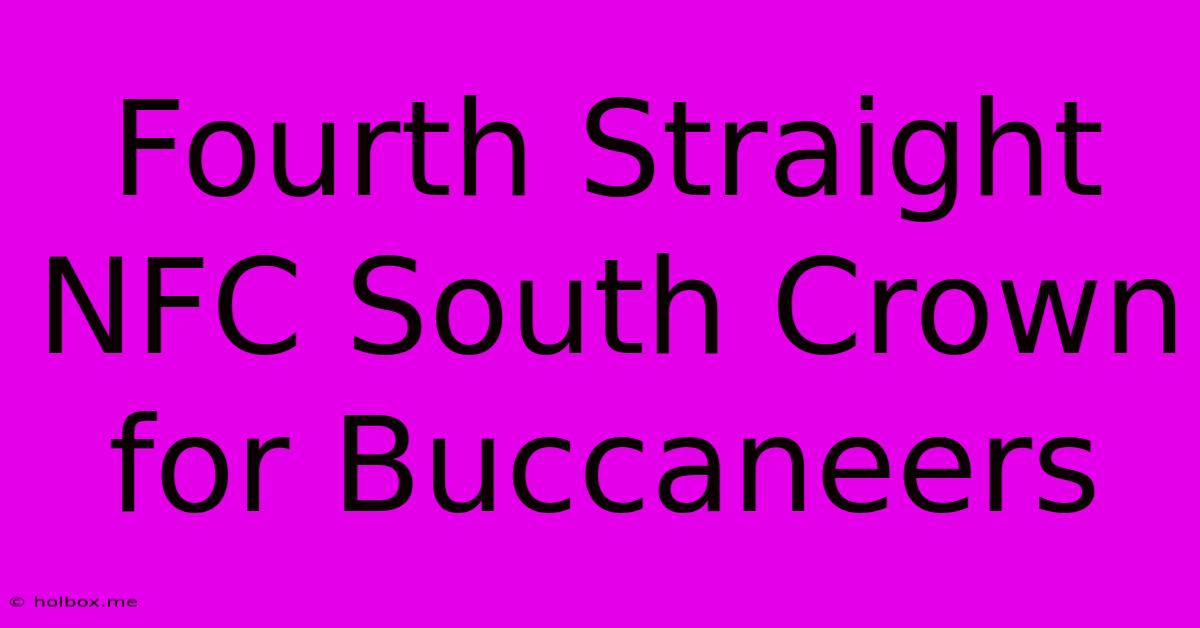 Fourth Straight NFC South Crown For Buccaneers