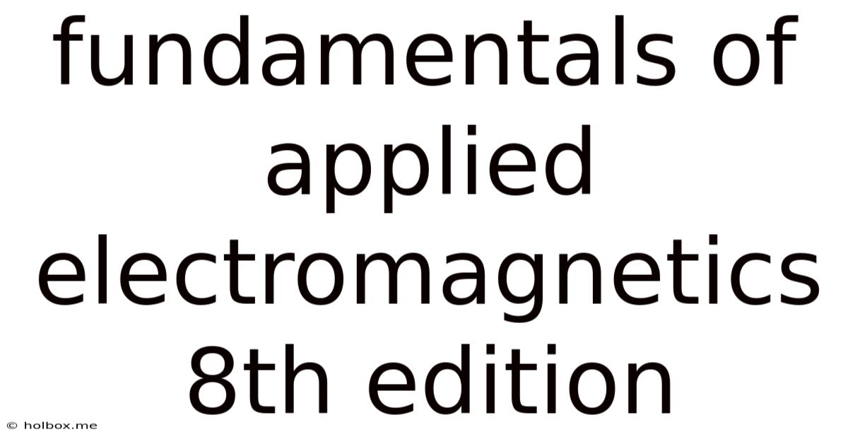 Fundamentals Of Applied Electromagnetics 8th Edition