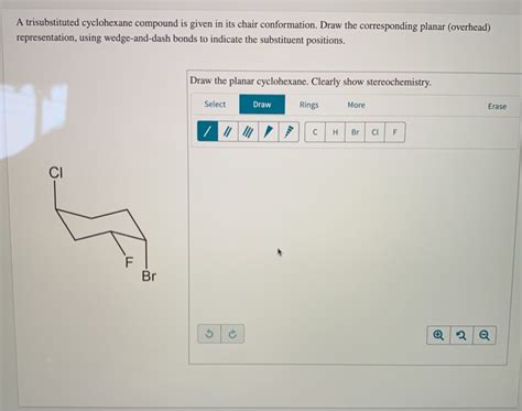 Given The Planar Trisubstituted Cyclohexane Below