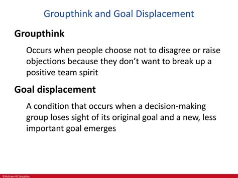 Goal Displacement Satisficing And Groupthink Are