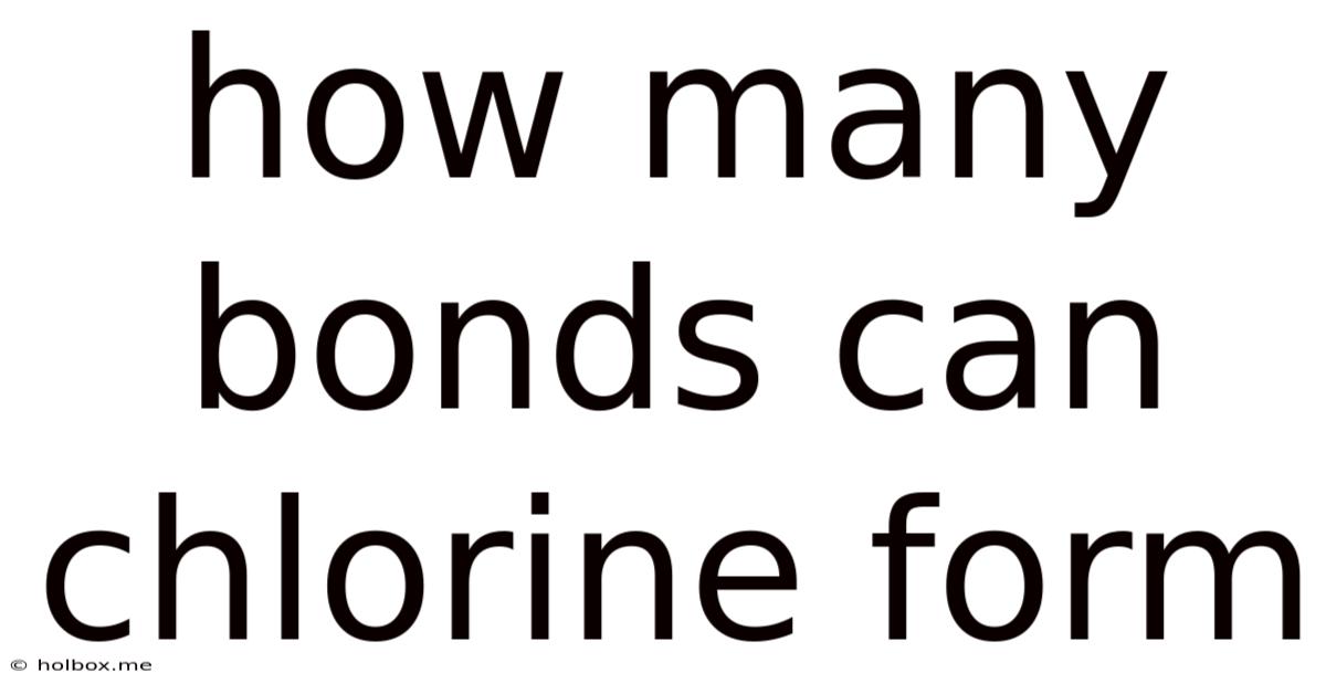 How Many Bonds Can Chlorine Form