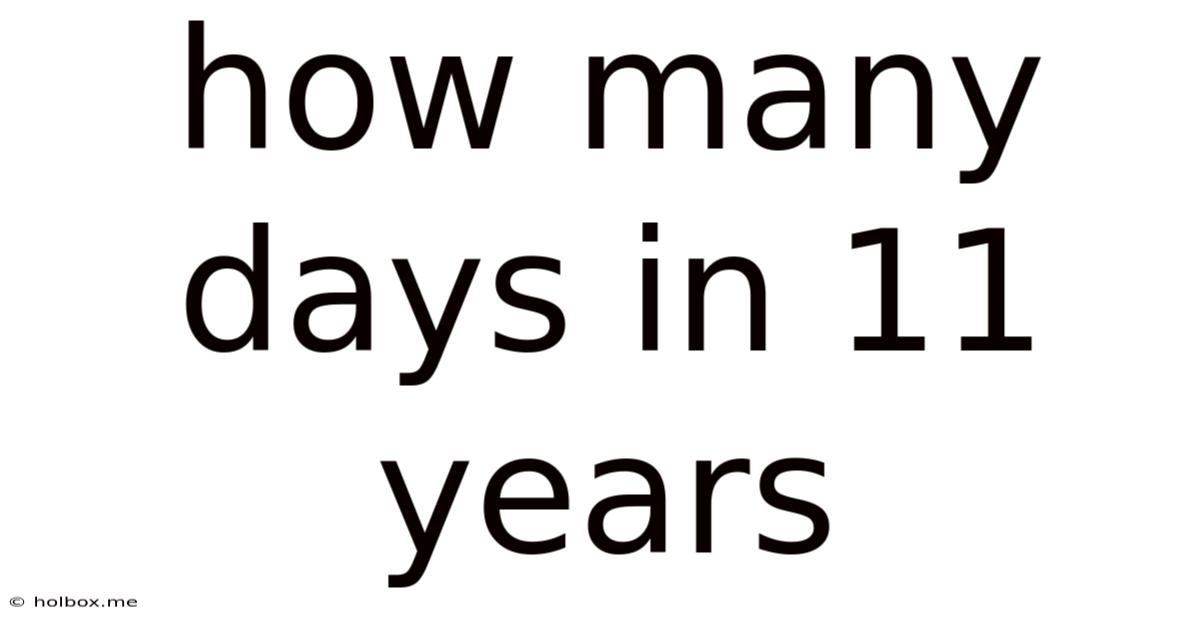 How Many Days In 11 Years