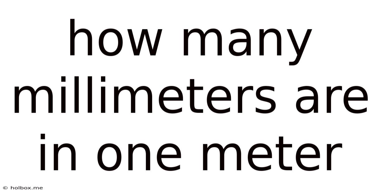 How Many Millimeters Are In One Meter