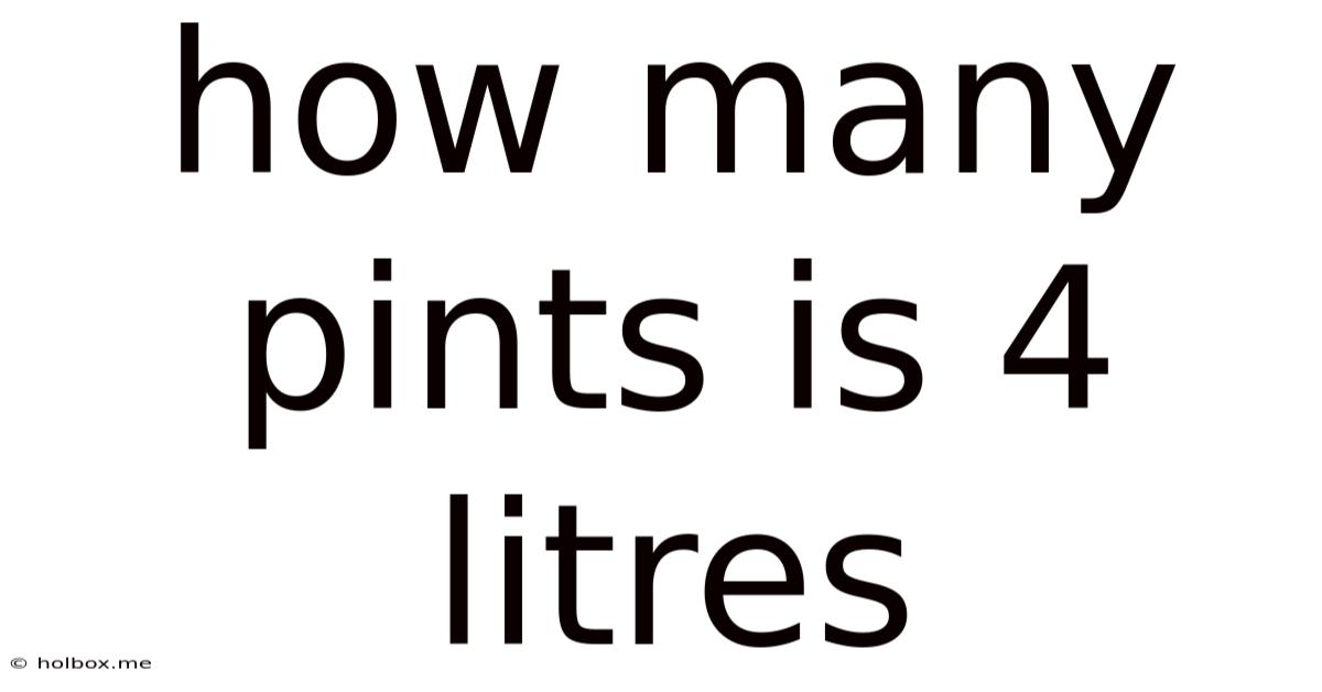 How Many Pints Is 4 Litres