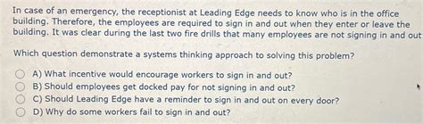 In Case Of An Emergency The Receptionist At Leading Edge