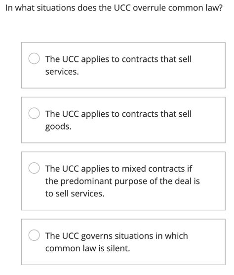 In What Situations Does The Ucc Overrule Common Law