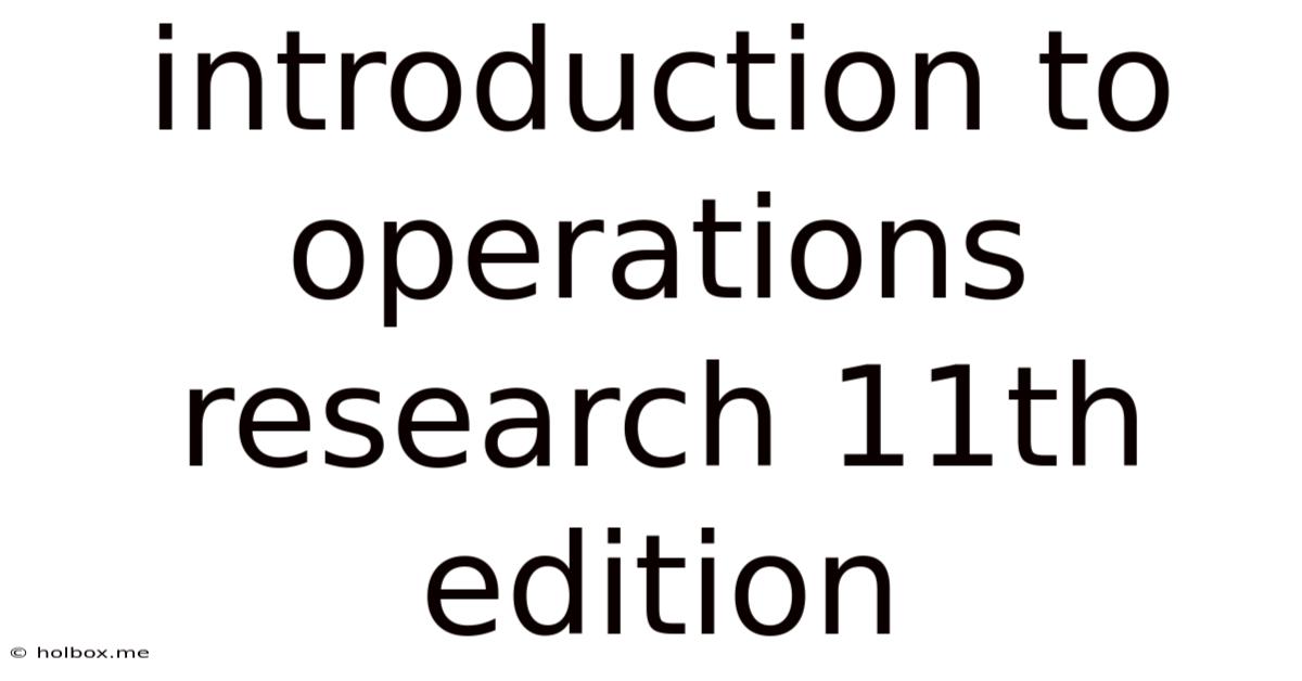 Introduction To Operations Research 11th Edition