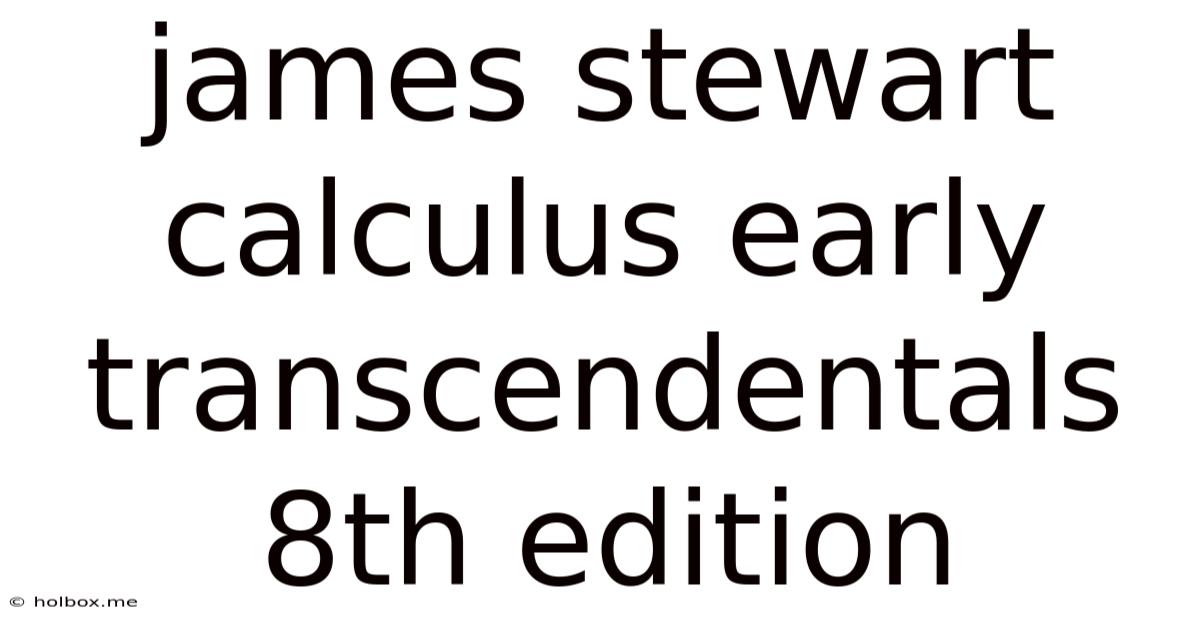 James Stewart Calculus Early Transcendentals 8th Edition