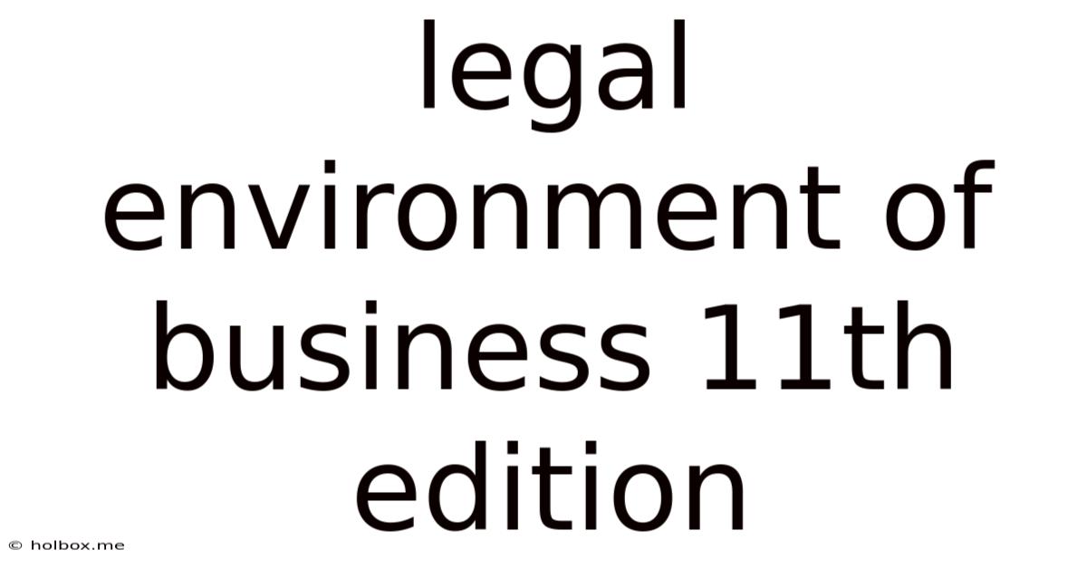 Legal Environment Of Business 11th Edition