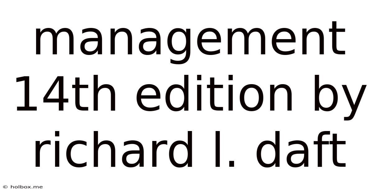 Management 14th Edition By Richard L. Daft