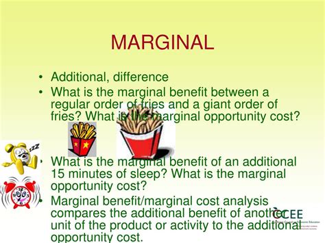 Marginal Thinking Is Best Demonstrated By