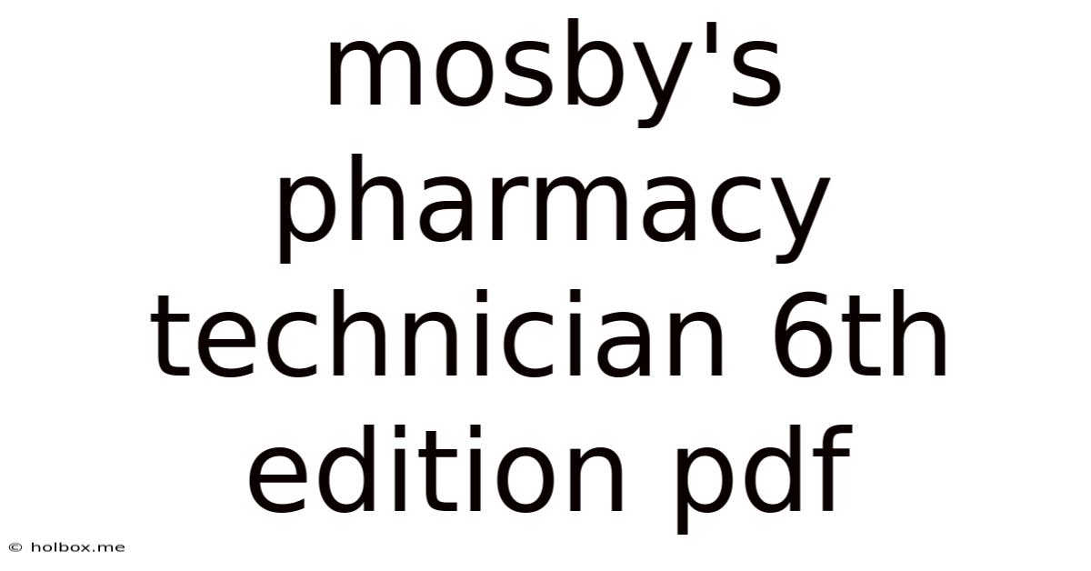 Mosby's Pharmacy Technician 6th Edition Pdf
