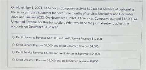 On November 1 2021 La Services Company Revieved 12000