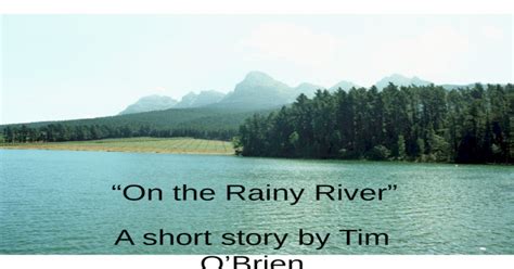 On The Rainy River Tim O'brien