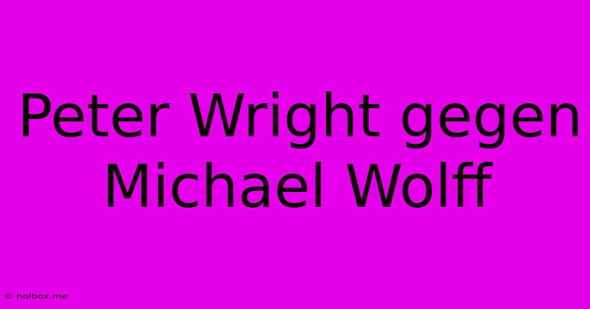 Peter Wright Gegen Michael Wolff