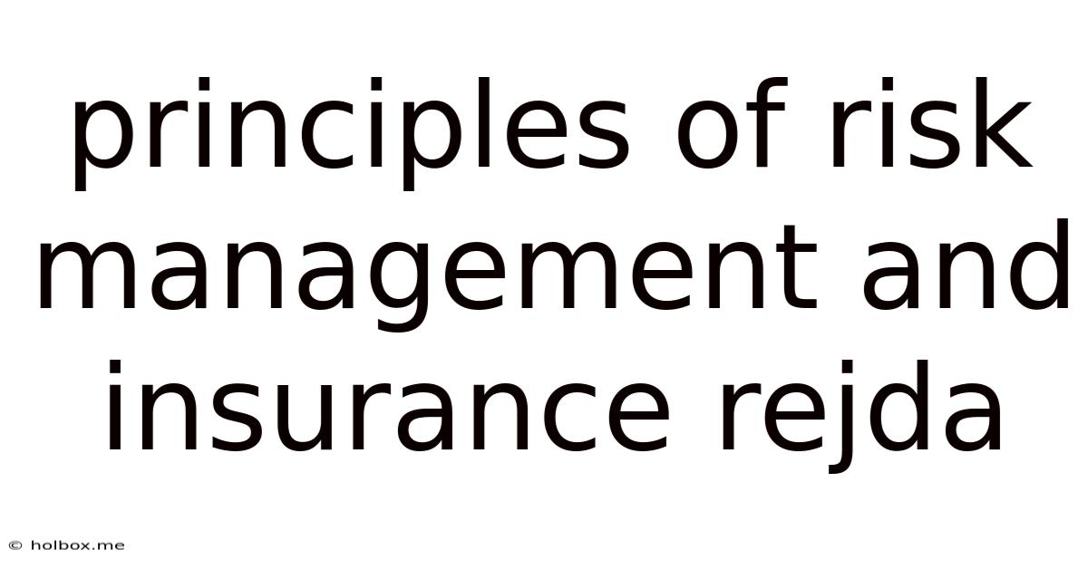 Principles Of Risk Management And Insurance Rejda