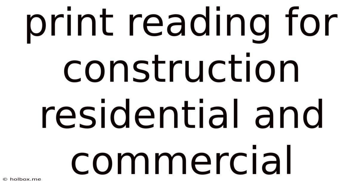 Print Reading For Construction Residential And Commercial