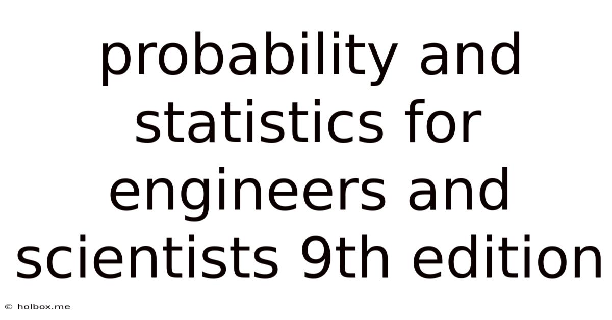 Probability And Statistics For Engineers And Scientists 9th Edition
