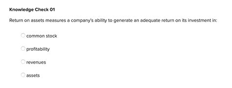 Refers To A Company's Ability To Generate An Adequate Return.