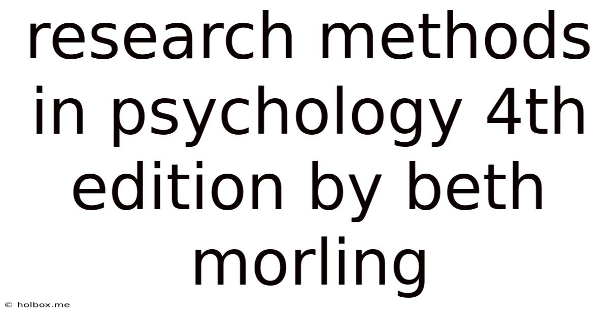 Research Methods In Psychology 4th Edition By Beth Morling