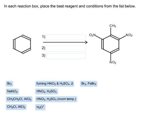 Select The Best Conditions For The Reactions