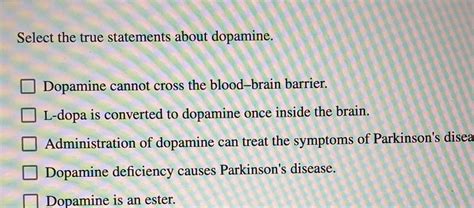 Select The True Statements About Dopamine