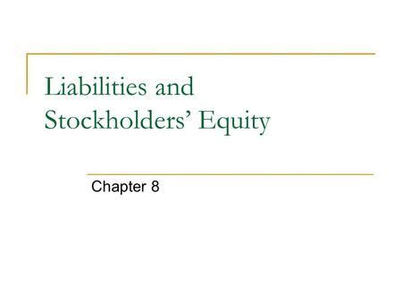 Stockholders Equity Consists Of Which Of The Following