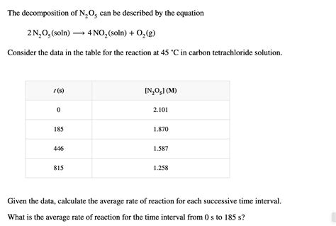 The Decomposition Of N2o5 Can Be Described By The Equation